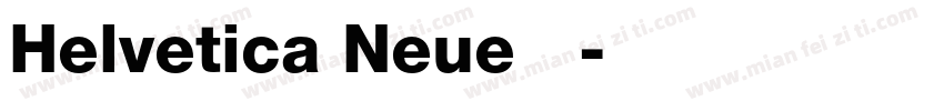 Helvetica Neue 粗體字体转换